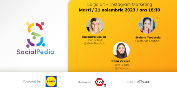 SocialPedia 54: Totul despre “Instagram Marketing” cu Ruxandra Simion, Ștefana Teodoroiu și Oana Vasilică