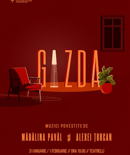 Premieră la Teatrelli: GAZDA – un spectacol sonor cu muzici povestite de Mădălina Pavăl și Alexei Țurcan