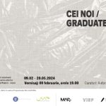 Cei noi / Graduate Curated