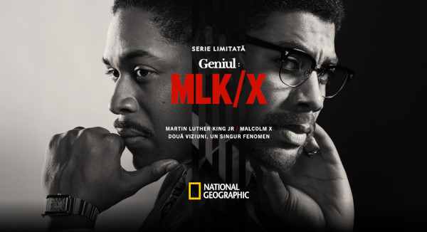 National Geographic prezintă în premieră seria antologică premiată cu Emmy®, „Geniul: Martin Luther King Jr. Și Malcolm X”