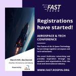 Descoperă viitorul tehnologiei aerospațiale la FAST Forum