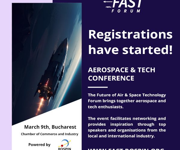 Descoperă viitorul tehnologiei aerospațiale la FAST Forum