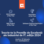 ANIS invită companiile IT să se înscrie la „Premiile de Excelență ale Industriei IT”, ediția 2024
