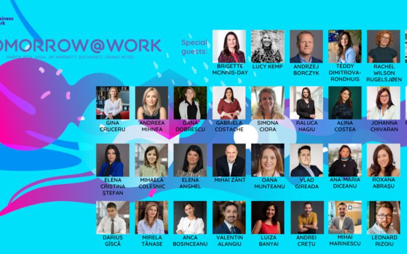 6 experți internaționali și 25 profesioniști locali dezbat cum va arăta viitorul muncii, în cadrul conferinței „Tomorrow@work” – 15 martie 2024