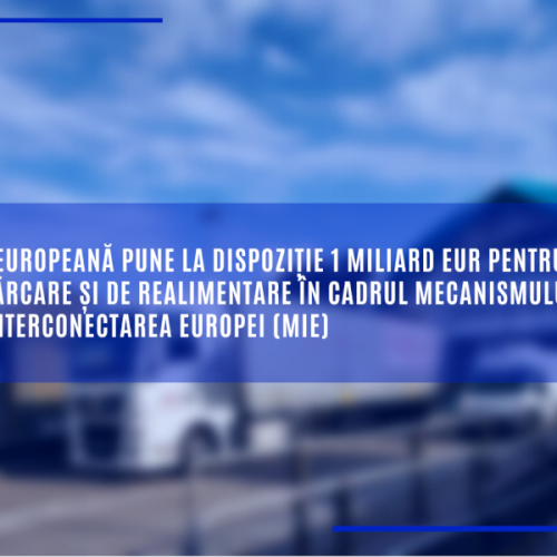 Comisia Europeană pune la dispoziție 1 miliard EUR pentru puncte de reîncărcare și de realimentare în cadrul Mecanismului pentru interconectarea Europei (MIE)