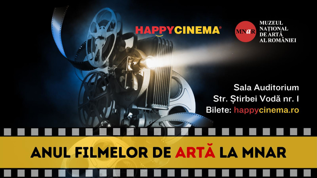 Happy Cinema invită publicul la Anul filmelor de artă, la Muzeul Național de Artă al României