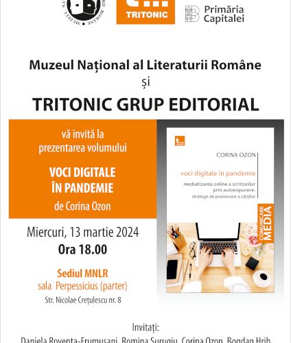 Lansarea volumului „Voci digitale în pandemie”, de Corina Ozon, la Muzeul Național al Literaturii Române