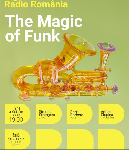 „The Magic of Funk” la Sala Radio