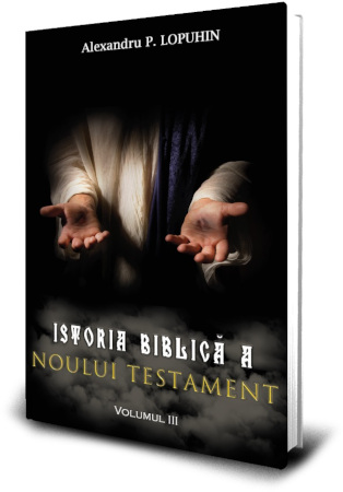 Istoria Biblica a Noului Testament vol 3