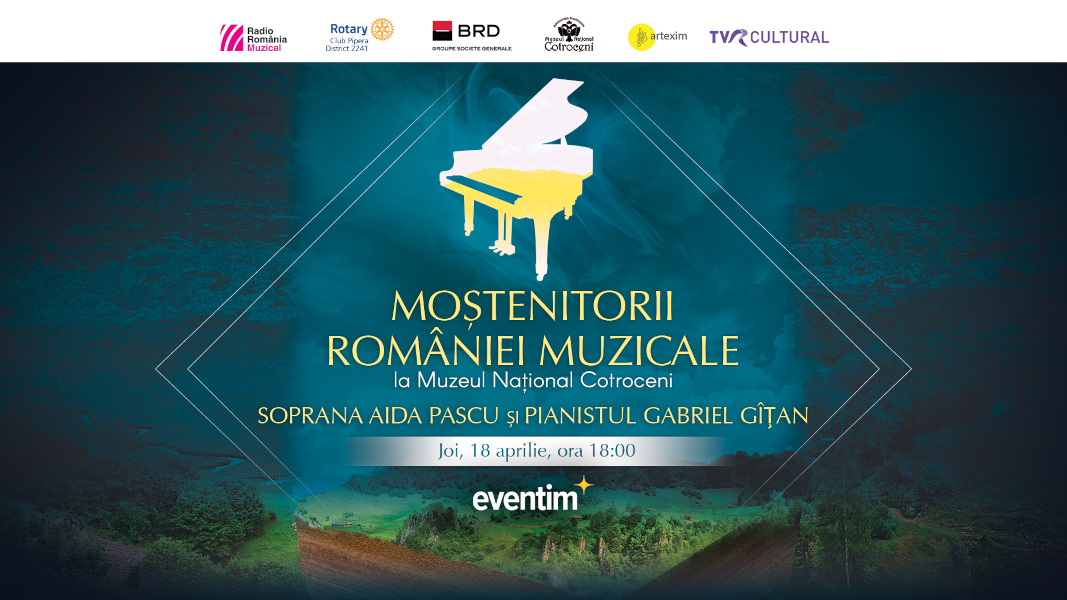 “Moștenitorii României muzicale”: recital-eveniment susținut de soprana Aida Pascu ‘Young artist of the year’ 