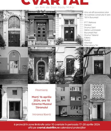 Lansare de carte și film documentar: CVARTAL – patrimoniul cultural al cartierelor din București