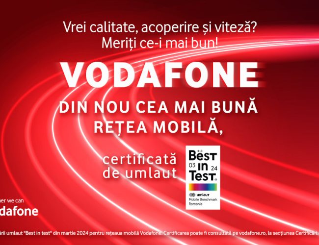 Vodafone România, încă o dată certificată umlaut „Best in Test” pentru cea mai bună rețea mobilă din țară