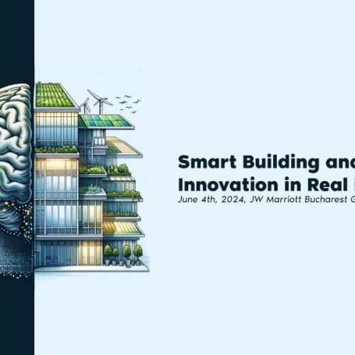 Cea de-a IV-a ediție a conferinței „Smart Building and Innovation in Real Estate”. Află de la profesioniști din importante companii care sunt principalele noutăți și tendințe în ceea ce privește clădirile inteligente